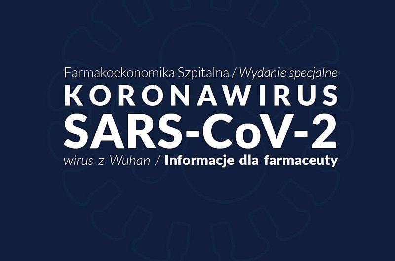 Read more about the article Wytyczne dla Farmaceutów SARS-CoV-2