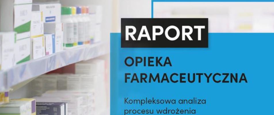 Read more about the article Raport opieka farmaceutyczna