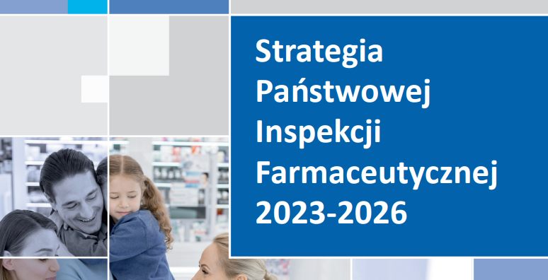 Read more about the article Strategia Państwowej Inspekcji Farmaceutycznej 2023-2026