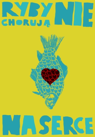 Read more about the article Kampania edukacyjna „Ryby nie choruja na serce”