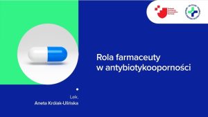 Read more about the article Zapraszamy do obejrzenia materiału szkoleniowego dot. roli farmaceuta w walce z AMR